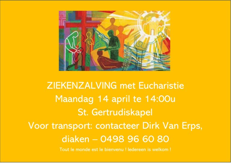 Sacrement des malades en néerlandais UP Etterbeek-ZIEKENZALVING met Eucharistie